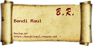 Bendi Raul névjegykártya
